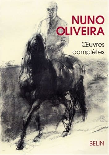 Nuno Oliveira Oeuvres Complètes